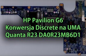 hp-pavilion-g6-konwersja-discrete-na-uma-quanta-r23-da0r23mb6d1-thumb