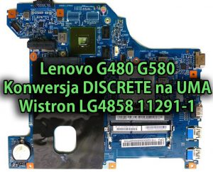 lenovo-g480-g580-konwersja-discrete-na-uma-wistron-lg4858-11291-1-thumb