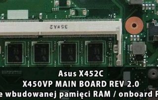 Asus_X452C_X450VP_MAIN_BOARD_REV 2.0_wylaczenie_wbudowanej_pamieci_RAM