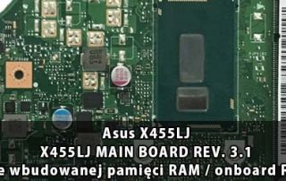 Asus_X455LJ_X455LJ_MAIN_BOARD_REV._3.1_wylaczenie_wbudowanej_pamieci_RAM