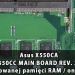 Asus_X550CA_X550CC_MAIN_BOARD_REV 2.0_wylaczenie_wbudowanej_pamieci_RAM
