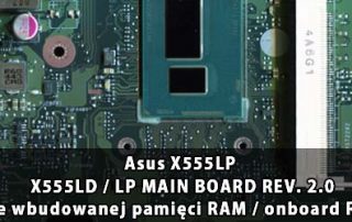 Asus_X555LP_X555LD-LP_MAIN_BOARD_REV 2.0_wylaczenie_wbudowanej_pamieci_RAM